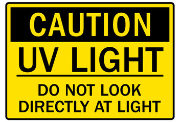 Ultraviolet warning sign and labels