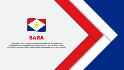 Obraz premium Saba Flag Abstract Background Design Template. Saba Independence Day Banner Cartoon Vector Illustration. Saba Cartoon