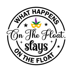 What Happens On The Float, Stays On The Float SVG Designs