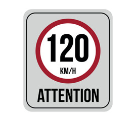 120 km speed limit. Vector attention to traffic speed isolated on white background