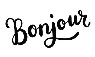Bonjour text inscription. Handwriting text banner in black color Bonjour . Hand drawn vector art. © clelia-clelia