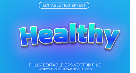 Healthy editable text effect. Editable text style effect
