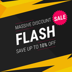 Naklejka na ściany i meble Flash Sale banner with black background and special offer up to 10%. Massive Discount. Shop Now. Save Up To 10% off.