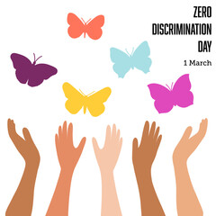 Zero discrimination day, March 1st. Concept of equal rights for people of different nationalities, gender, inclusion