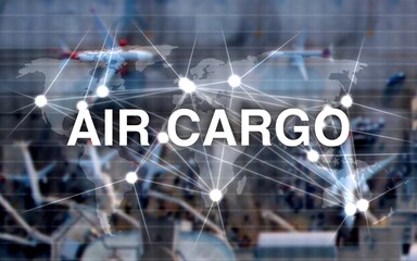 AIR CARGO lettering in a glowing box - in the background an airport with airplanes and world map...