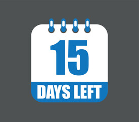 15 days left vector design. Countdown daily page calendar icon isolated on dark background