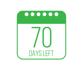 70 days left vector. Days countdown design. Calendar page with remaining time