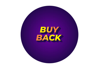 Buy back. Text effect in 3D look with eye catching colors