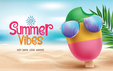 Summer vibes text vector design. Summer vibes greeting with colorful popsicle and ice cream in hot sunny tropical beach background. Vector illustration summertime greeting design. 
