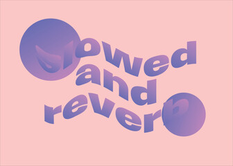 Obraz premium Flat Purple 'Slowed and Reverb' Typography in lovercase, with two gradient circles, on peach Background