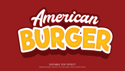 american burger food editable 3d text effect template bold typography and abstract style, food logo and fast food brand