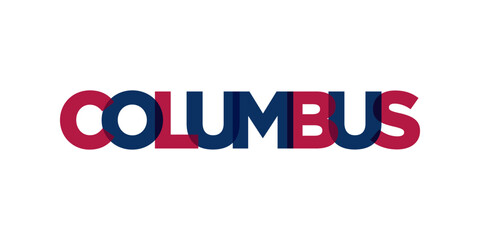 Columbus, Ohio, USA typography slogan design. America logo with graphic city lettering for print and web.