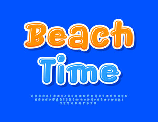 Vector bright Advertisement Beach Time. Playful Blue Font. Funny Glossy Alphabet Letters and Numbers set.