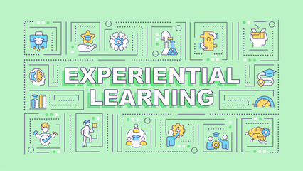 Experiential learning green word concept. Hands-on experience, reflection. Typography banner. Flat design. Vector illustration with title text, editable line icons. Ready to use. Arial Black font used