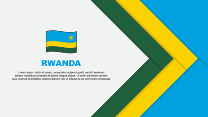 Rwanda Flag Abstract Background Design Template. Rwanda Independence Day Banner Cartoon Vector Illustration. Rwanda Cartoon