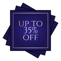 Up to 35% off written over an overlay of three blue squares at different angles.