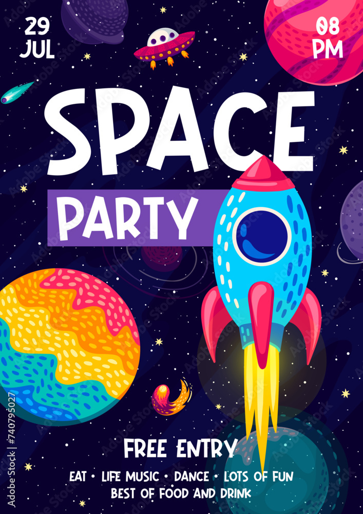 Poster space party flyer with cartoon rocket and ufo spaceship on starry galaxy background. vector funny sp