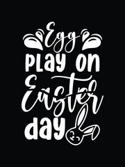Easter day typography egg lettering t-shirt design holiday greeting cute bunny vector art