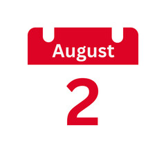 August 2 Calendar Day or Calendar Date for Deadlines / Appointment On a clear transparent background