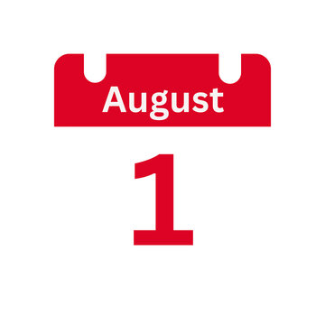August 1 Calendar Day or Calendar Date for Deadlines / Appointment On a clear transparent background
