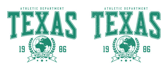 Texas t-shirt design with World globe. Sport tee shirt with Earth globe and laurel wreath. Texas apparel print in college style with and without grunge. Vector illustration.