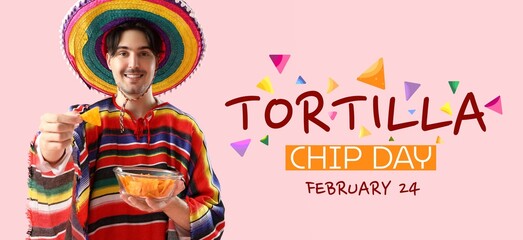 Festive banner for National Tortilla Chip Day with Mexican man eating nachos