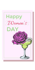 Greeting card for happy women's day. glass of margarita cocktail and blooming peony. Vector template layout design in engraving sketch style.