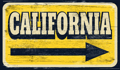 Vintage distressed California sign on wood - 741252236