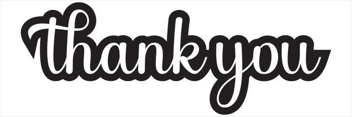 Thank you card, text or lettering. Vector script and handwritten typography. Thank you vintage style word for note, sign, banner. Isolated. Thank you. EPS 10