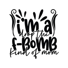 Mom Design, Mother's day T-shirt design, Mom Vector graphics, Mom lover home decor, Mom craft, Mother's day gift, Gift for mom SVG