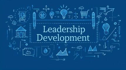 A banner where the text "Leadership Development" is showcased as a blueprint. with icons, symbols, and imagery representing the various components of leadership growth. Leadership Development concept.