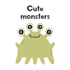 Kids poster, card or postcard with a monster. Monster with lettering. Kids vector illustration.