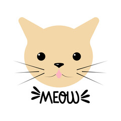 Vector illustration of a cat face in flat style. Cute funny pet.Simple childish drawing with text meow.