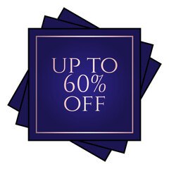 Up to 60% off written over an overlay of three blue squares at different angles.