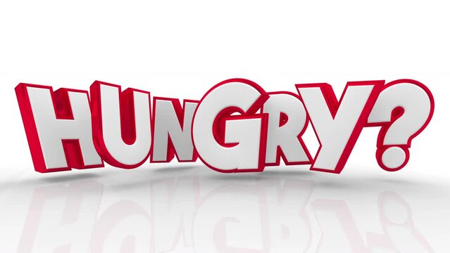 Hungry Word Question Letters Hunger for Food Eat Diet 3d Animation