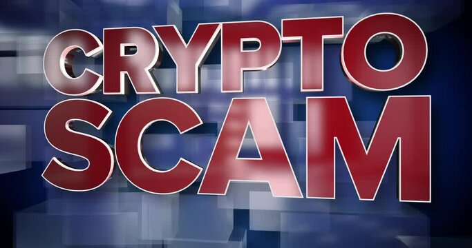 A red and blue dynamic 3D CRYPTO SCAM background title page bumper animation.  	