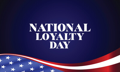 National Loyalty Day Stylish Text With Usa Flag illustration Design