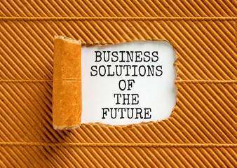 Business solutions of the future symbol. Concept words Business solutions of the future on beautiful white paper. Beautiful brown paper background. Business solutions of the future concept. Copy space