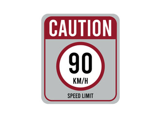 90km speed limit. Vector design for traffic, caution with speed. Sign isolated on white background