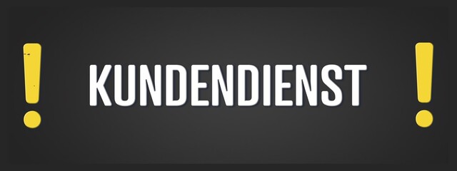 Kundendienst. Eine schwarze Tafel mit weissem Text. Illustration mit Grunge Textstil.