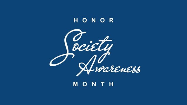 Honor Society Awareness Month Text Animation. Great for Honor Society Awareness Month Celebrations, for banner, social media feed wallpaper stories.