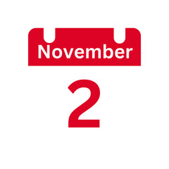 November 2 Calendar Day or Calendar Date for Deadlines / Appointment On a clear transparent background