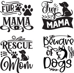 Gifts for Pets, Gifts for Mom, Dog Clipart, Dog Quotes SVG Bundle, Dog Quotes SVG, Fur Mom svg, Dog Mom svg, Dog Mama, Paw Prints SVG, Dog Lover svg, Cricut Cut File, Silhouette