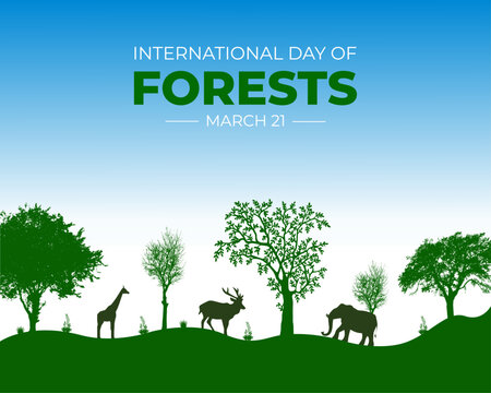 International Day of Forests. March 21. Template for background with banner, poster and card. World Forest Day. Vector illustration.