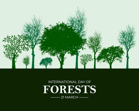 International Day of Forests. March 21. Template for background with banner, poster and card. World Forest Day. Vector illustration.