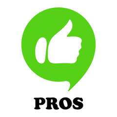 Fototapeta premium Green speech bubble with pros text and like gesture. Approve, correct actions, incorrect, fail, advice, tips, right, advise, avoid mistakes, lifehack, cons, wrong. Vector illustration