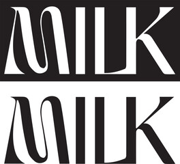 Milk Stylish Word 