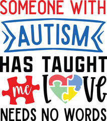 Autism Day , Autism awareness , Autism Craft, Honoring Autism Awareness Day, Autism Vector, Autism SVG, Autism day T-shirt design. 
