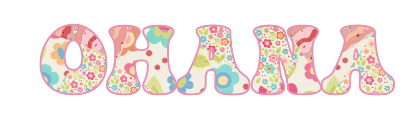 Ohana written with engraved typical Hawaiian flowers - vector graphics ideal for cards, parties, prints, sublimation and cutting, cricut, multicolor	