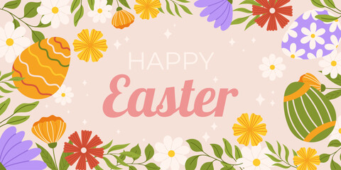 Happy Easter horizontal background template. Design with painted eggs, flowers and leaves around.